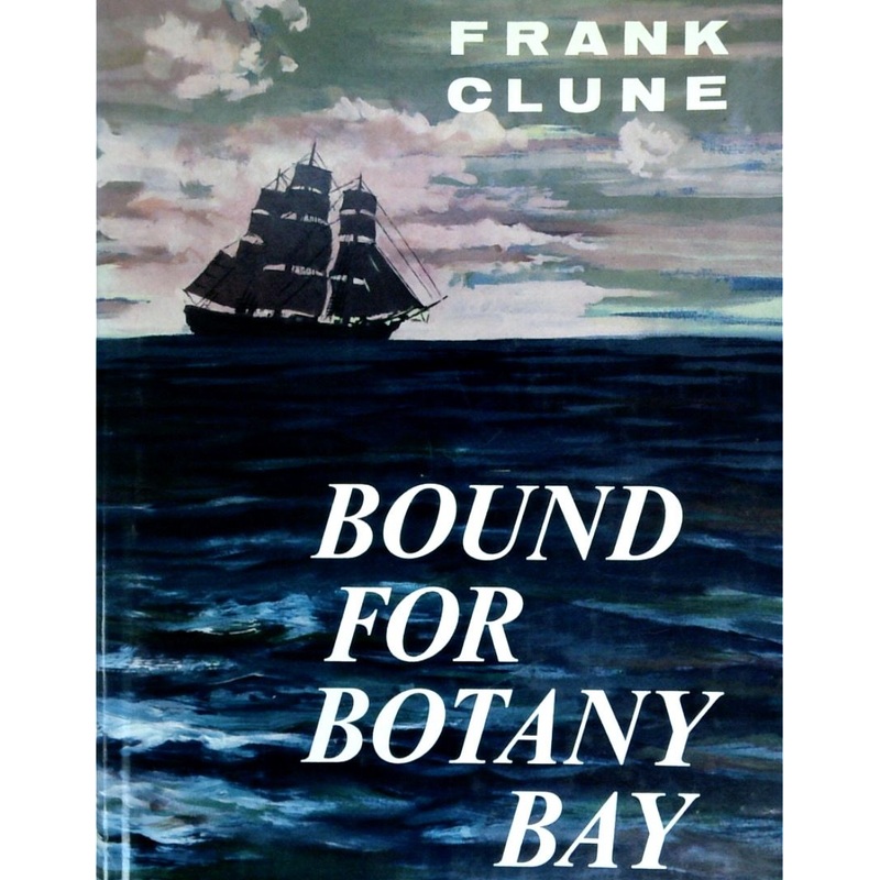 Bound For Botany Bay