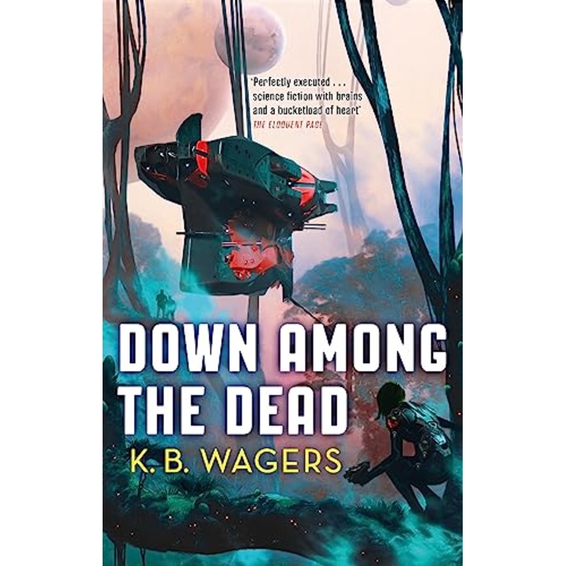 Down Among The Dead: The Farian War, Book 2