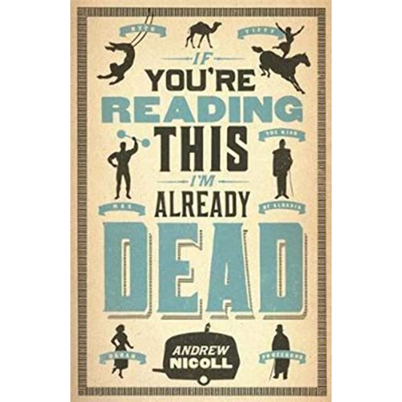 If You're Reading This, I'm Already Dead