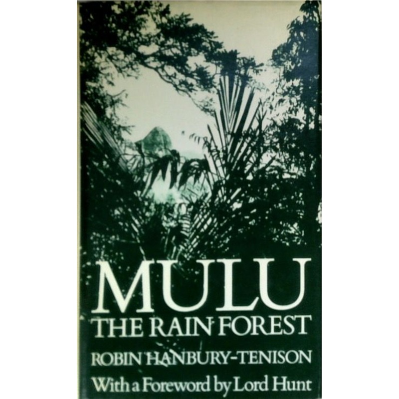 Mulu: The Rain Forest