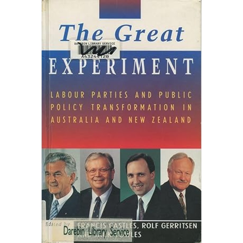 The Great Experiment: Labour Parties and Public Policy Transfer in Australia and New Zealand