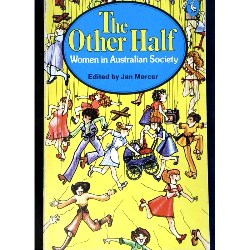 The Other Half: Women in Australian Society