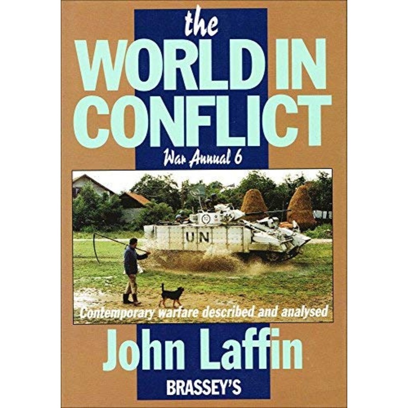 WORLD IN CONFLICT WAR ANNUAL 6