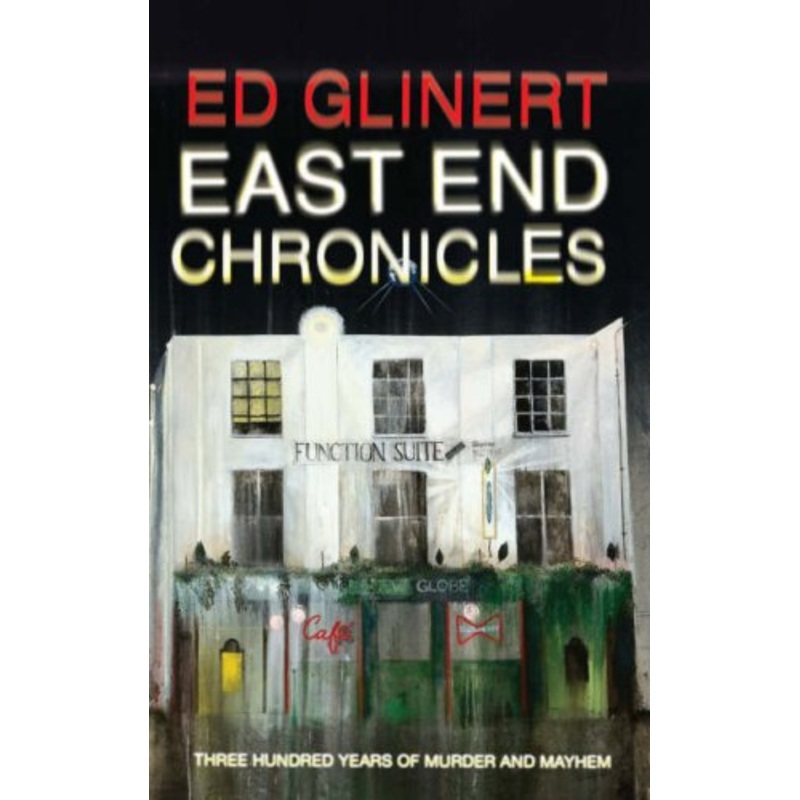 East End Chronicles