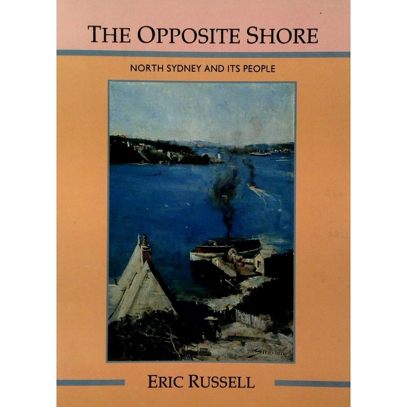 The Opposite Shore: North Sydney and Its People