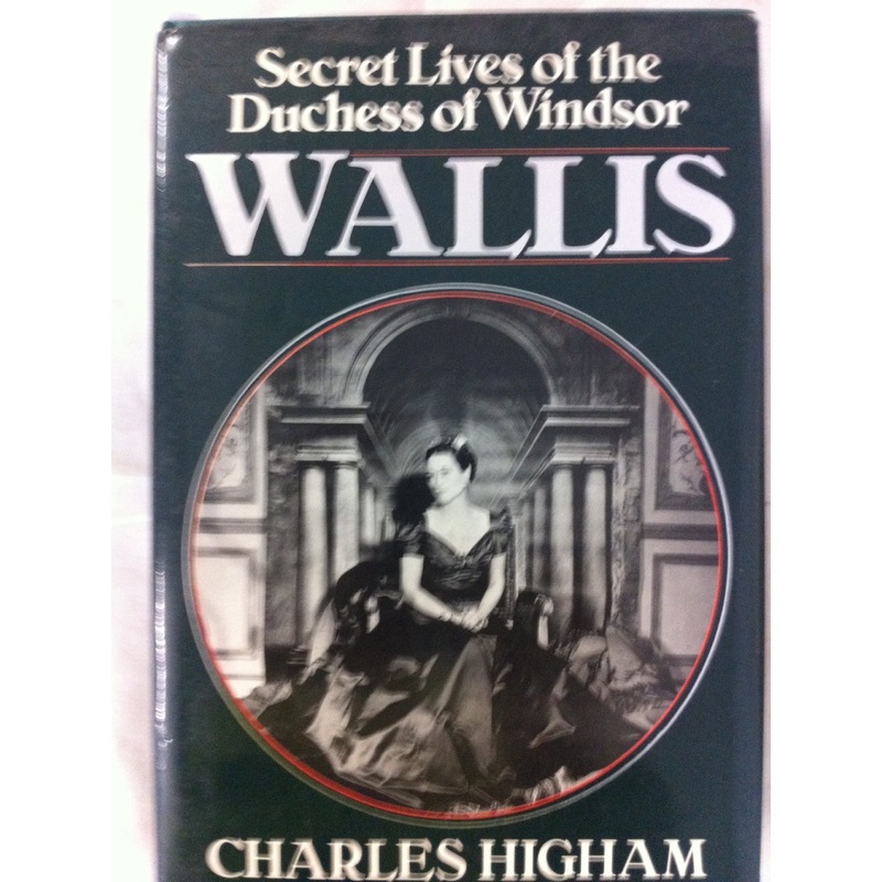 Wallis: Secret Lives of the Duchess of Windsor
