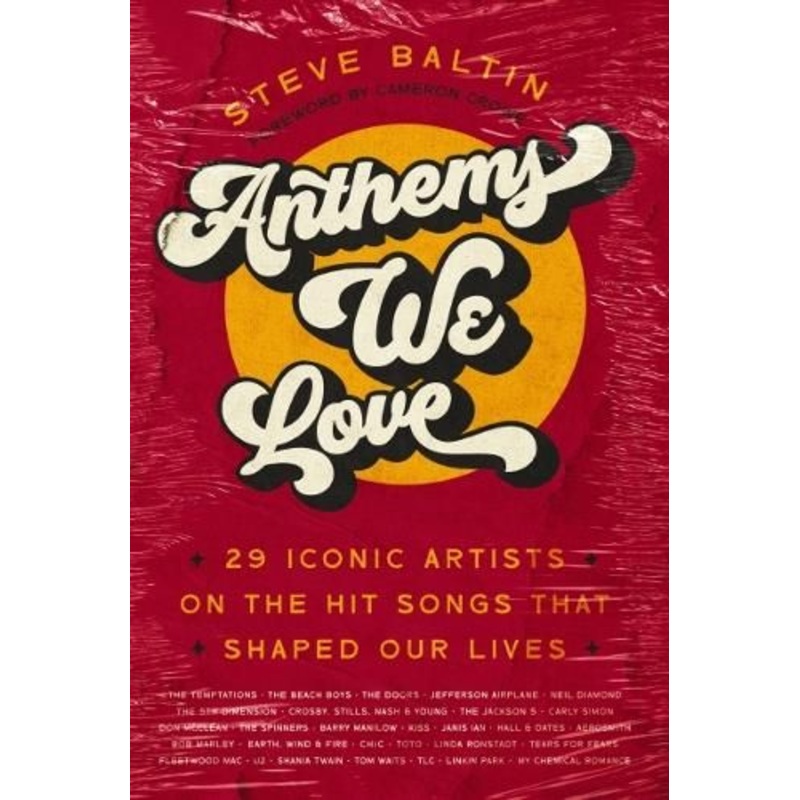 Anthems We Love: 29 Iconic Artists on the Hit Songs That Shaped Our Lives