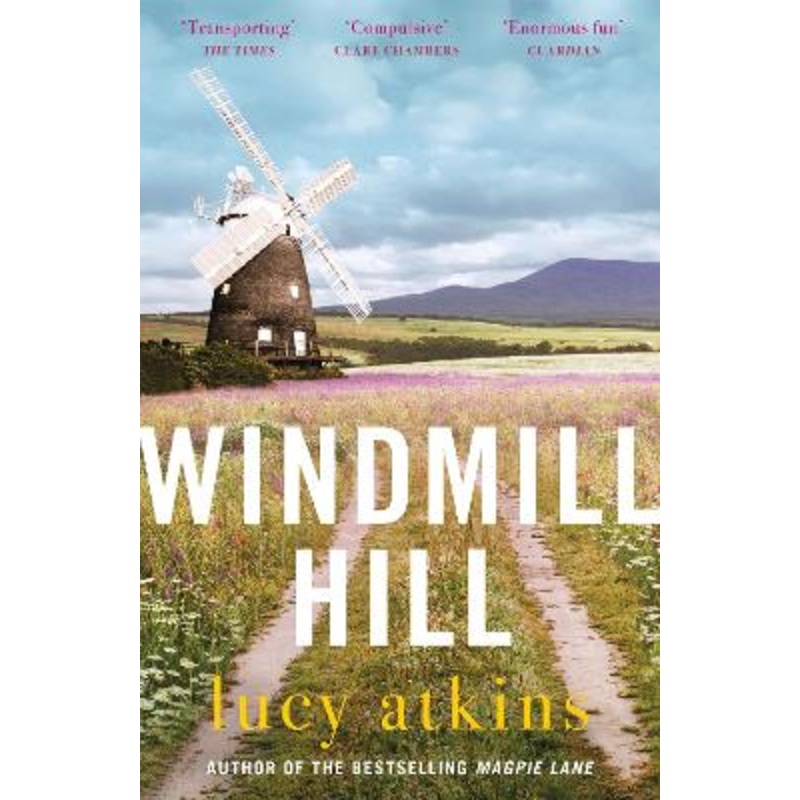 Windmill Hill: a gripping mystery of hidden secrets and loyal