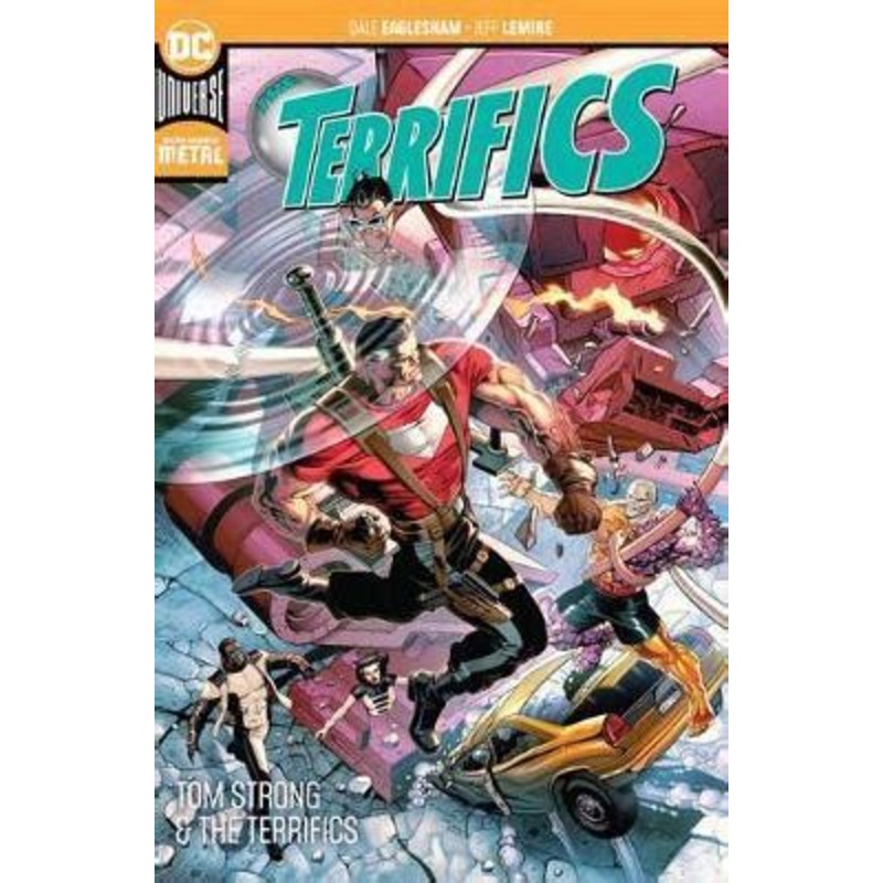 The Terrifics Volume 2: Tom Strong and the Terrifics