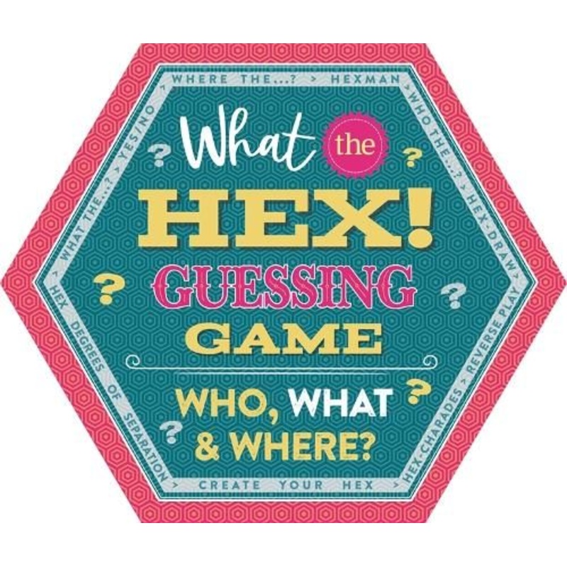 What the Hex! Guessing Game - Who, What & Where?