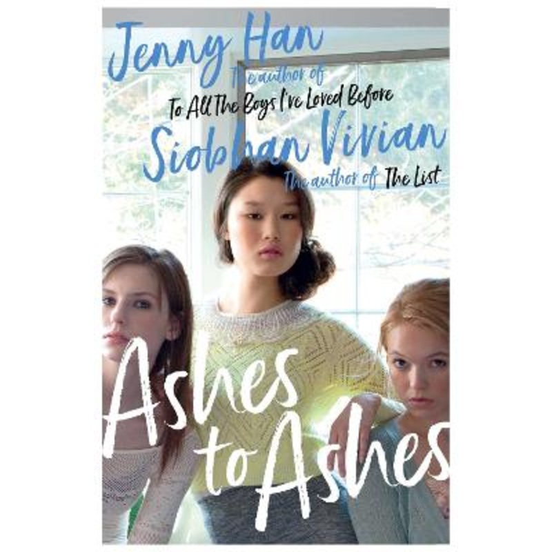 Ashes to Ashes: From the bestselling author of The Summer I Turned Pretty: Volume 3