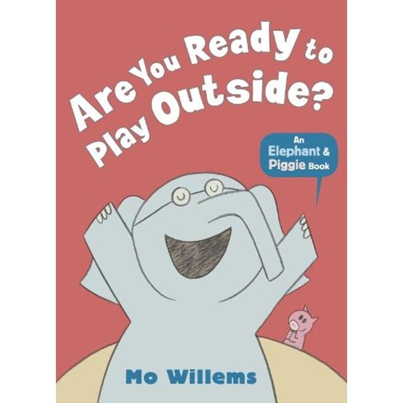 Are You Ready to Play Outside?