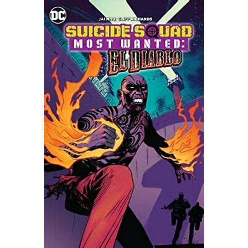 Suicide Squad Most Wanted: El Diablo
