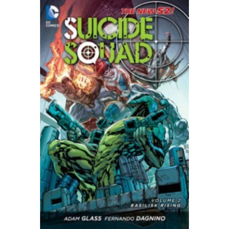 Suicide Squad Vol. 2, Basilisk Rising (The New 52)