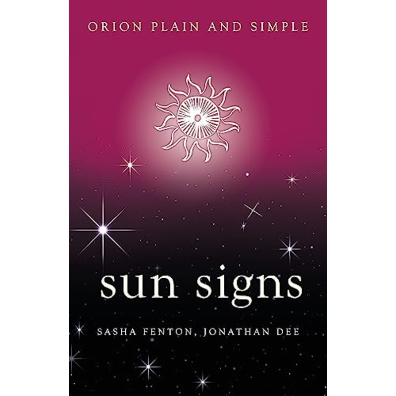 Sun Signs, Orion Plain and Simple