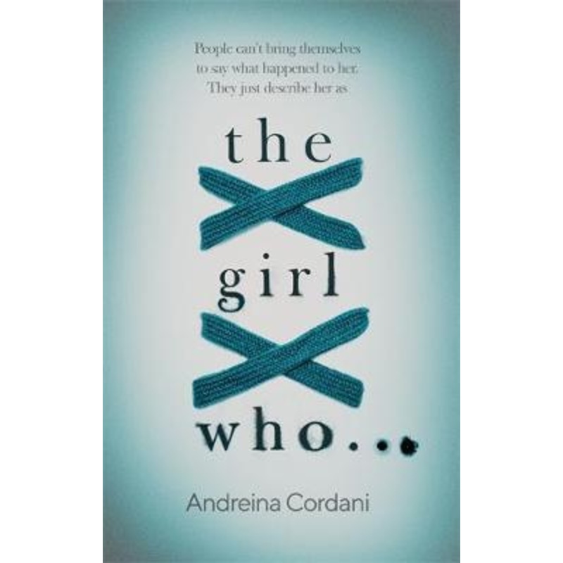 The Girl Who...