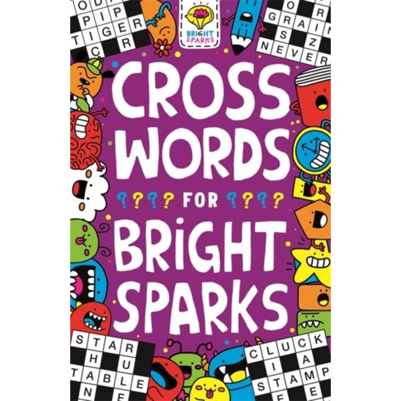 Crosswords for Bright Sparks: Ages 7 to 9