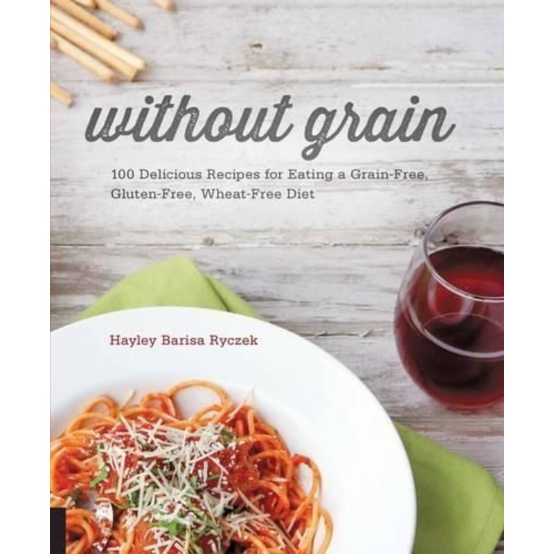 Without Grain