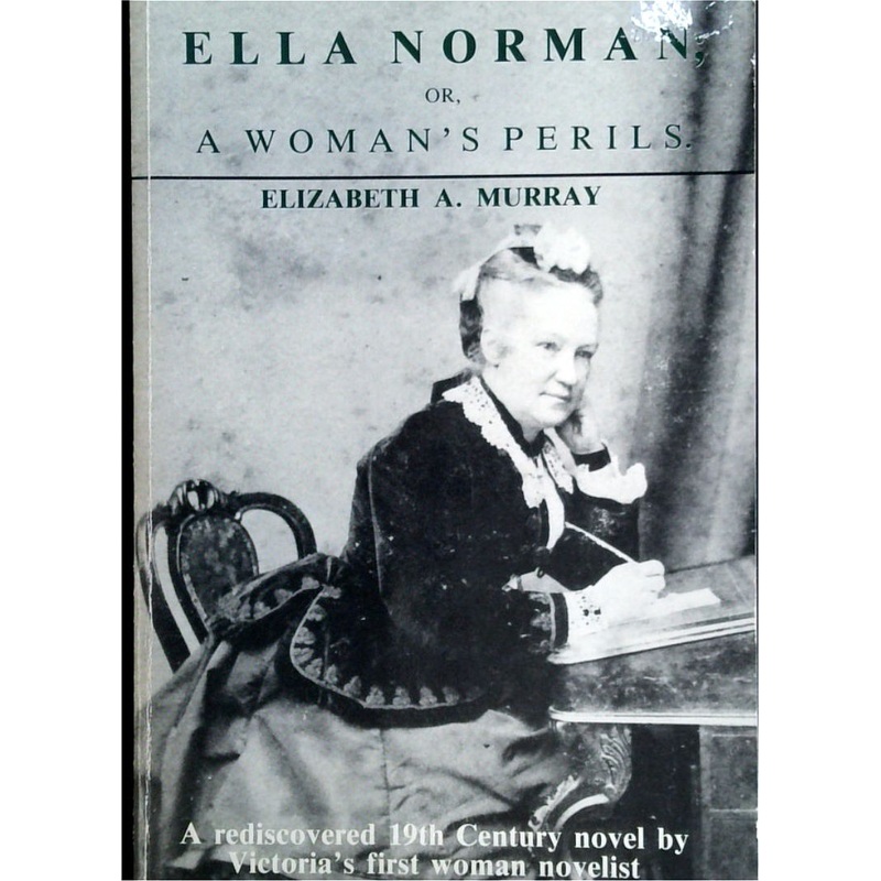 Ella Norm or, A Woman's Perils