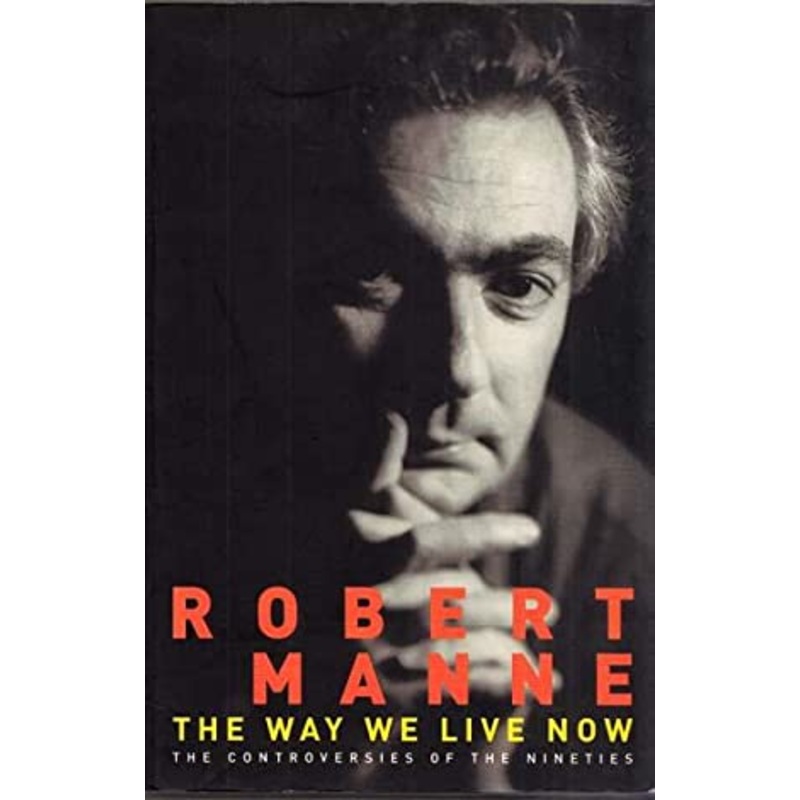 The Way We Live Now