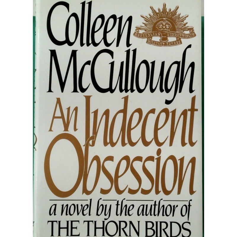 An Indecent Obsession