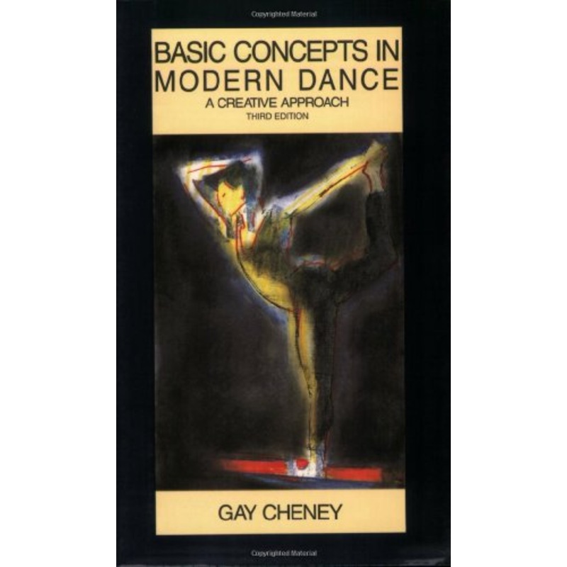 Basic Concepts in Modern Dance: A Creative Approach