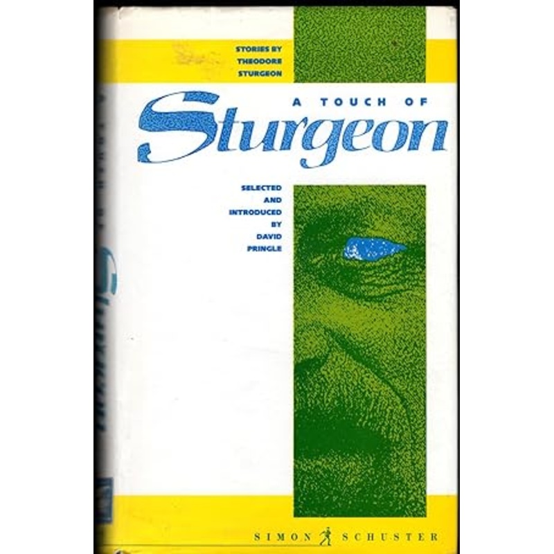 A Touch of Sturgeon: Stories