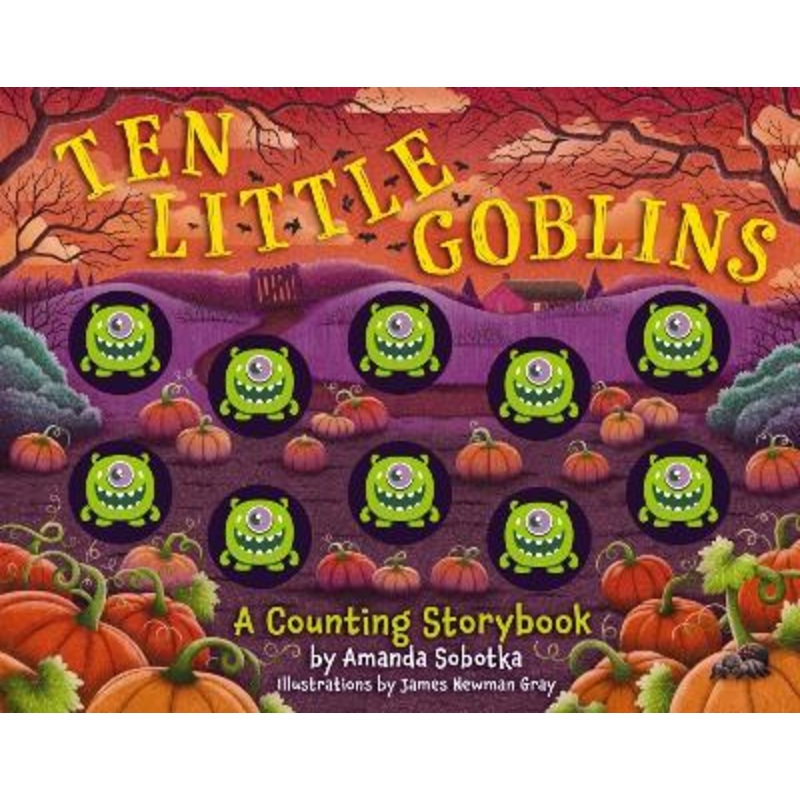 Ten Little Goblins: A Counting Storybook (A Sensory Math Learning Activity Book)