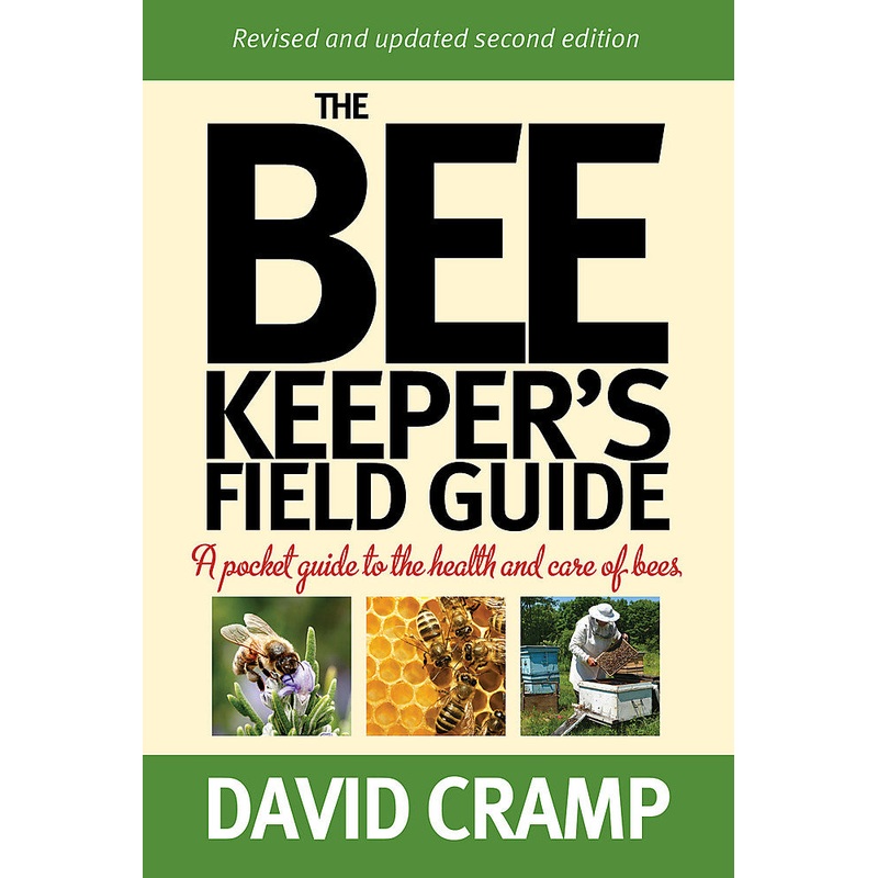 The Beekeeper's Field Guide: A Pocket Guide to the Health and Care of Bees