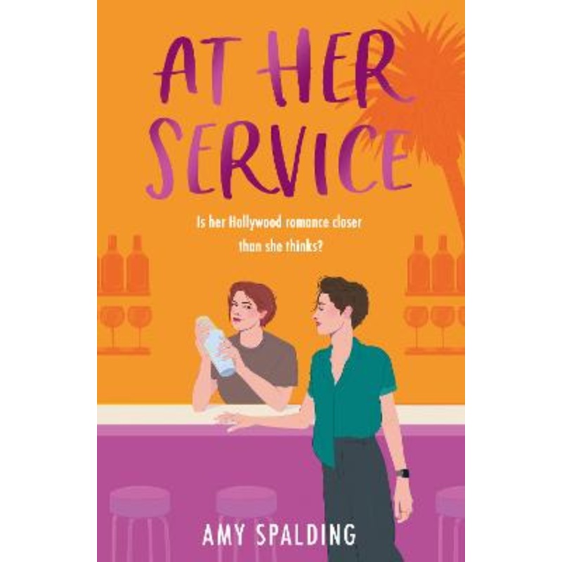 At Her Service (Out in Hollywood, Book 2)