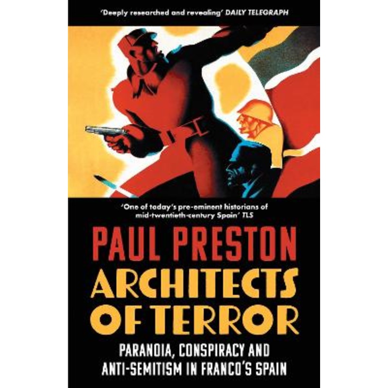 Architects of Terror: Paranoia, Conspiracy and Anti-Semitism in