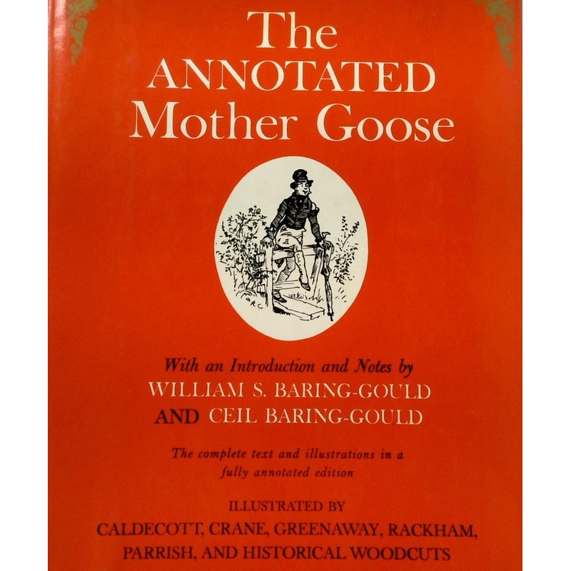 The Annotated Mother Goose