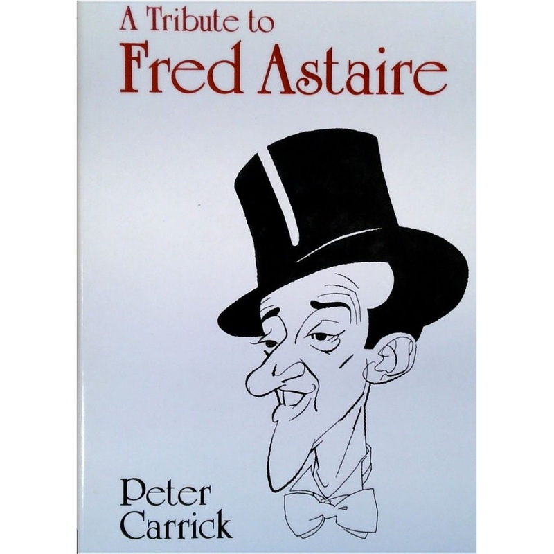 A Tribute to Fred Astaire
