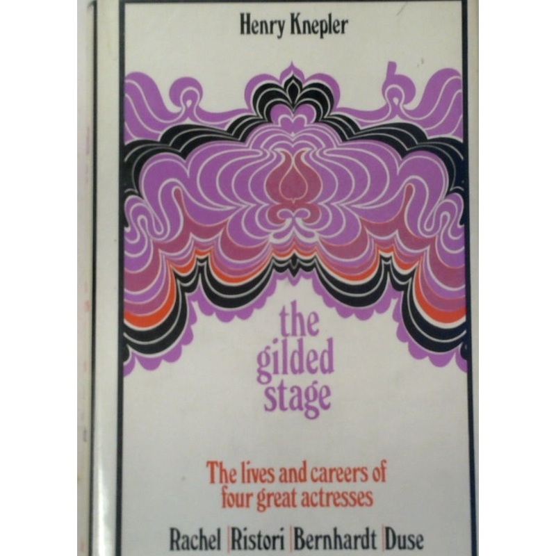 The Gilded Stage