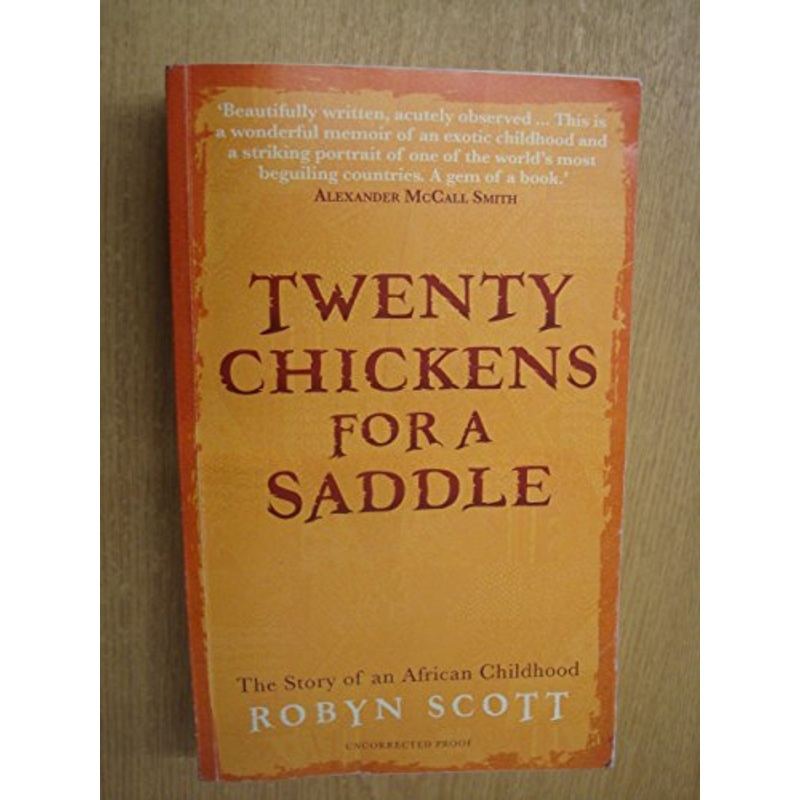 Twenty Chickens for a Saddle: The Story of an African Childhood