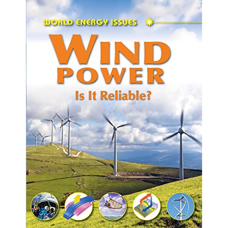 Wind Power - Is It Reliable?