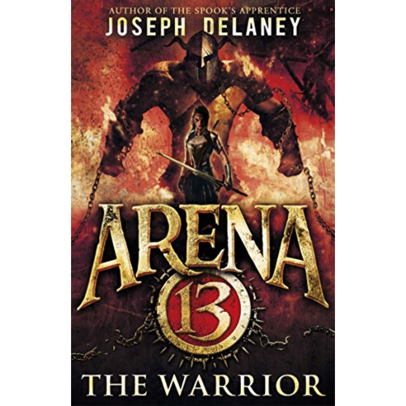 Arena 13: The Warrior