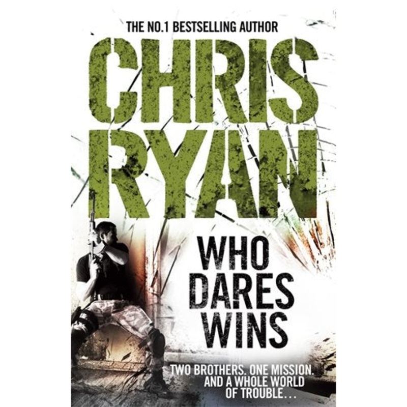 Who Dares Wins: SAS Military Thriller