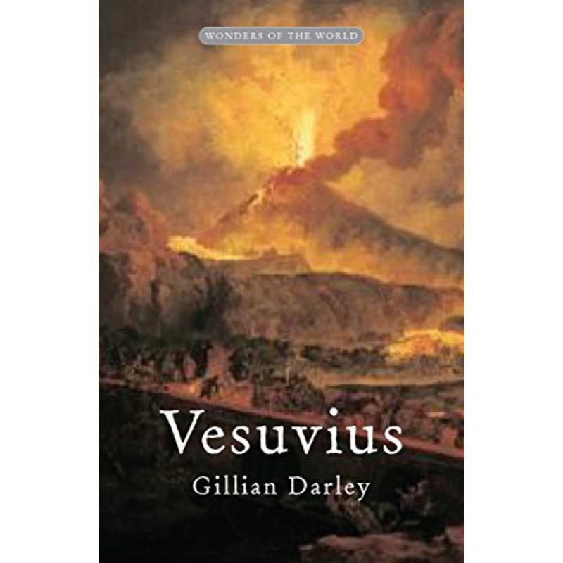 Vesuvius: The most famous volcano in the world