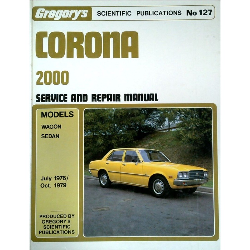 Toyota Corona 2000 Service and Repair Manual