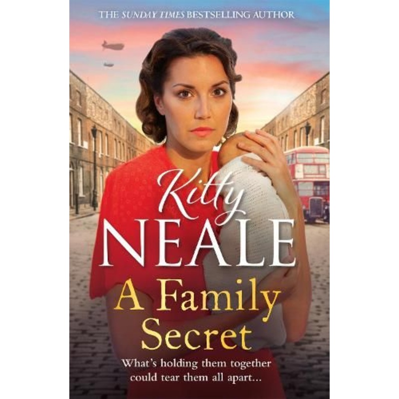 A Family Secret: The heartwrenching WW2 saga set in Battersea