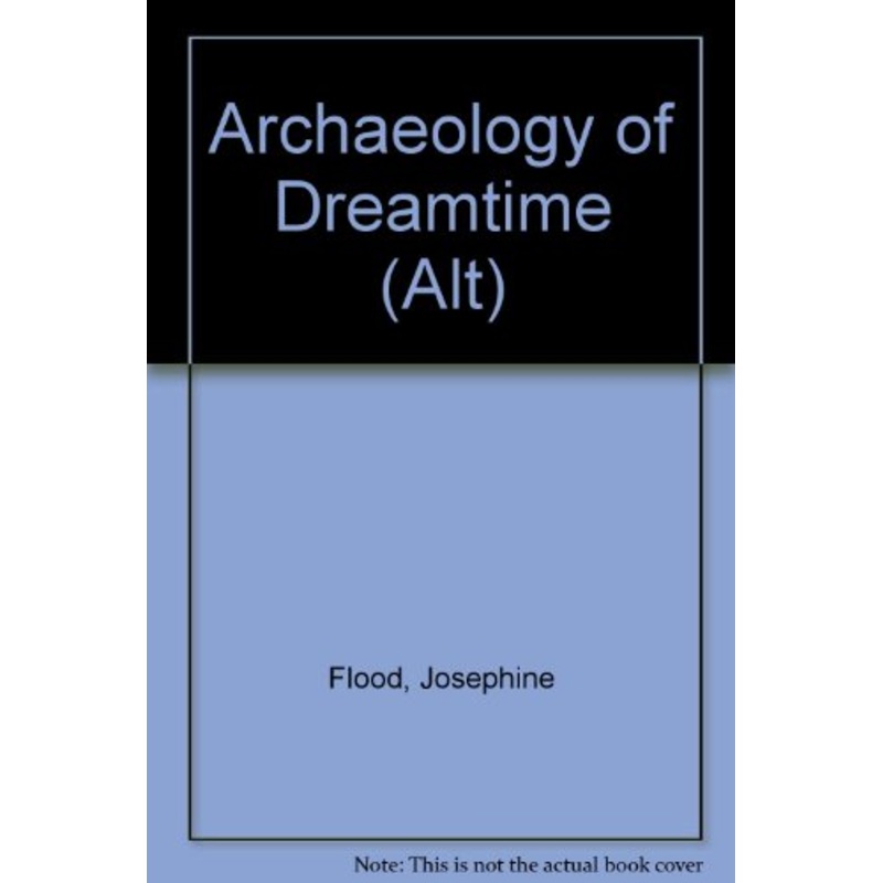 Archaeology of Dreamtime (Alt)
