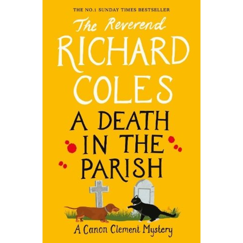 A Death in the Parish: The No.1 Sunday Times bestseller