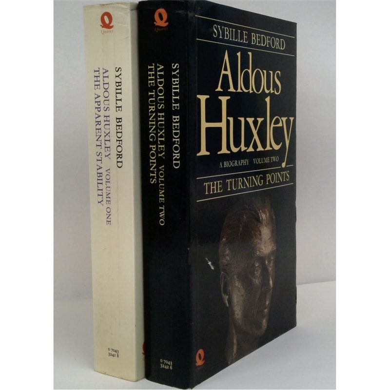 Aldous Huxley: A Biography (Two-Volume Set)