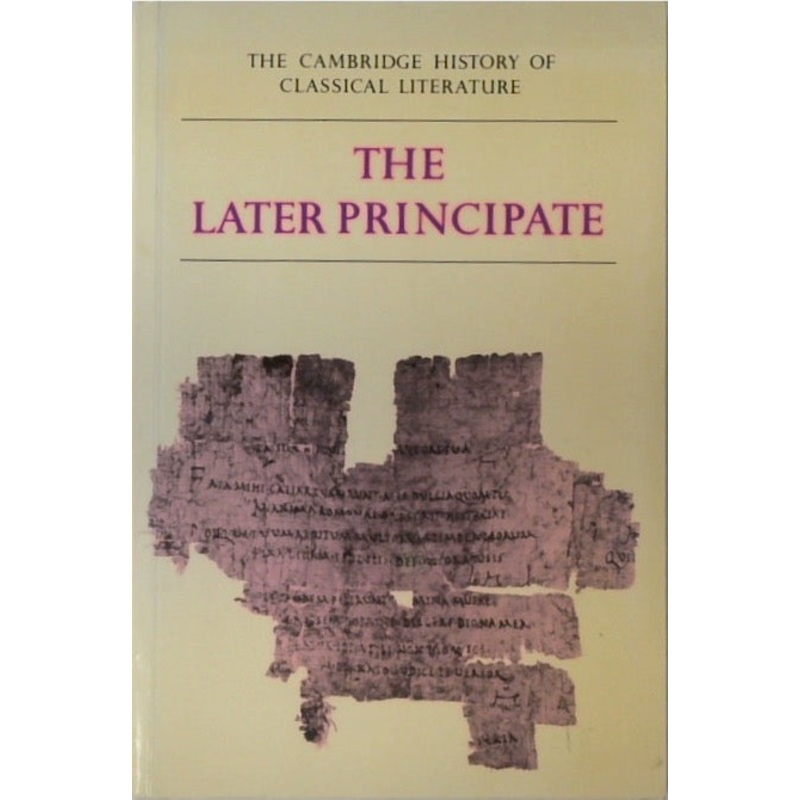 Latin Literature Vol. 2, Pt. 5: The Later Principate