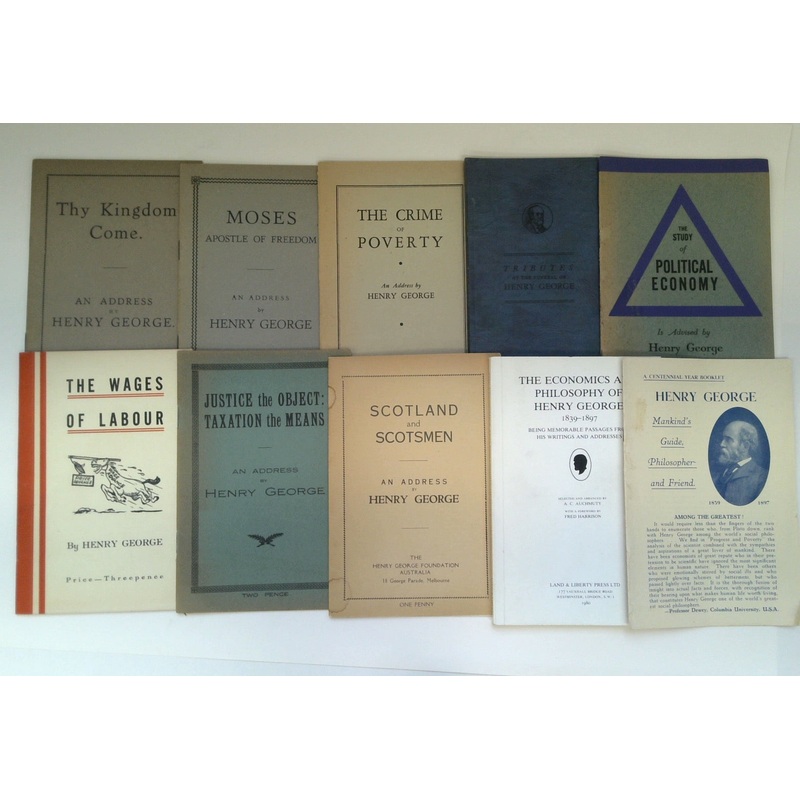 Assorted Works of Henry George (Ten Booklets)