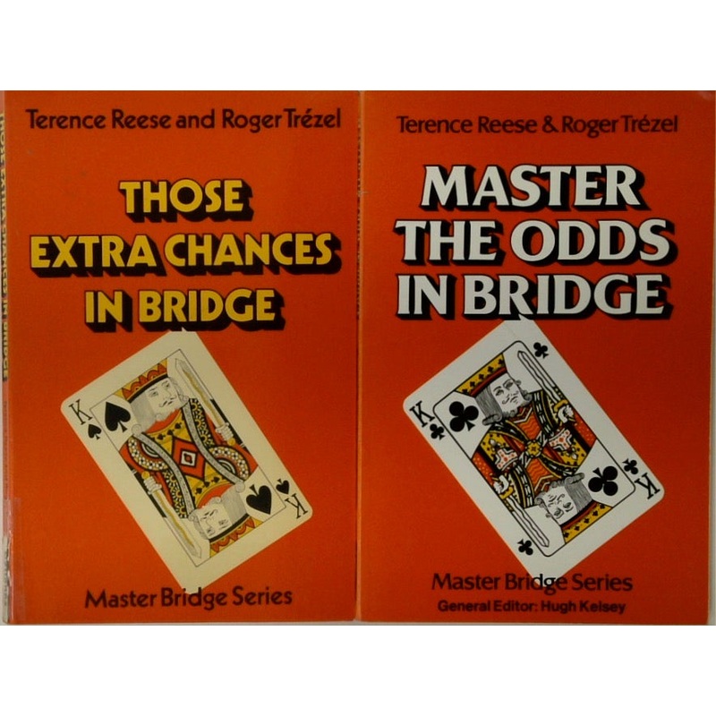 Those Extra Chances in Bridge + Master the Odds in Bridge