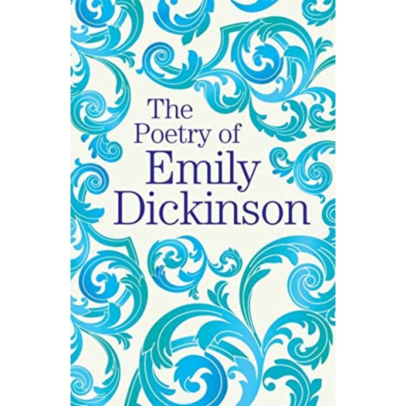 The Poetry of Emily Dickinson