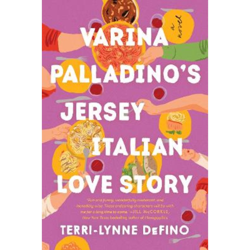 Varina Palladino's Jersey Italian Love Story: A Novel