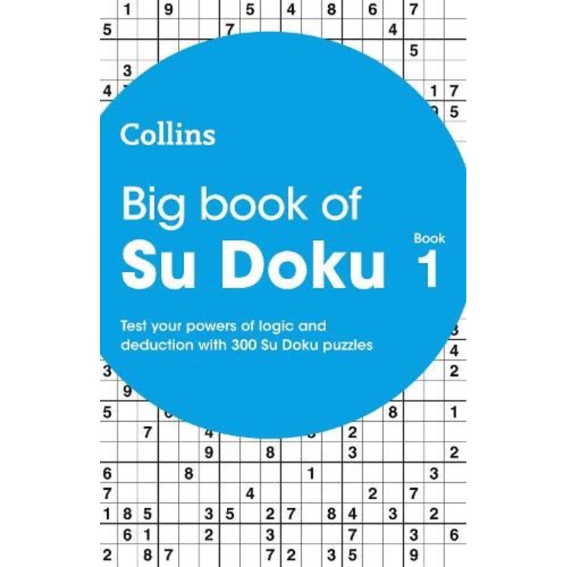 Big Book of Su Doku book 1: 300 Su Doku puzzles